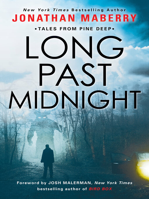 Title details for Long Past Midnight by Jonathan Maberry - Available